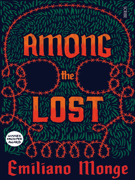Title details for Among the Lost by Emiliano Monge - Available